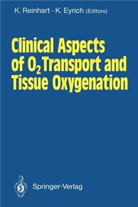 Clinical Aspects of O2 Transport and Tissue Oxygenation