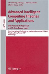 Advanced Intelligent Computing Theories and Applications: With Aspects of Theoretical and Methodological Issues