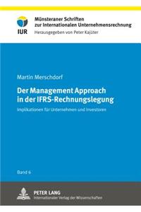 Der Management Approach in der IFRS-Rechnungslegung