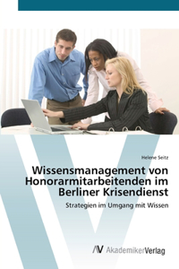 Wissensmanagement von Honorarmitarbeitenden im Berliner Krisendienst