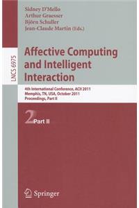 Affective Computing and Intelligent Interaction