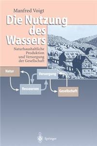 Die Nutzung Des Wassers