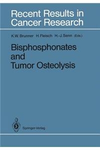 Bisphosphonates and Tumor Osteolysis