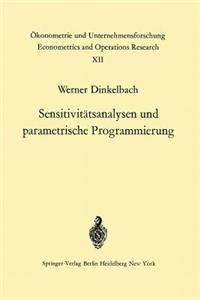 Sensitivitätsanalysen und parametrische Programmierung