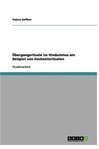 Ubergangsrituale Im Hinduismus Am Beispiel Von Hochzeitsritualen