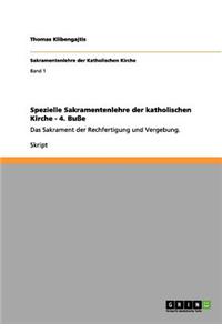Spezielle Sakramentenlehre der katholischen Kirche - 4. Buße