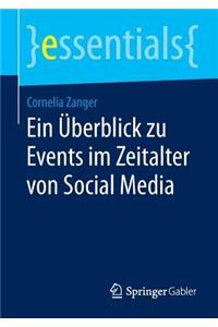 Überblick Zu Events Im Zeitalter Von Social Media