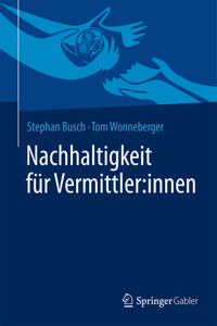 Nachhaltigkeit Für Vermittler: Innen