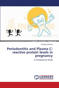 Periodontitis and Plasma C-reactive protein levels in pregnancy