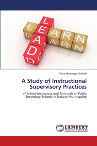 Study of Instructional Supervisory Practices