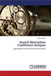 Sound Absorption Coefficient Analysis