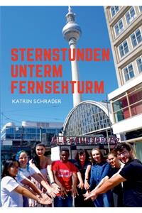 Sternstunden unterm Fernsehturm