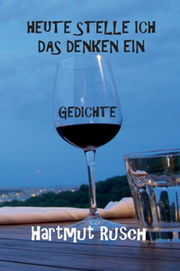 Heute stelle ich das Denken ein