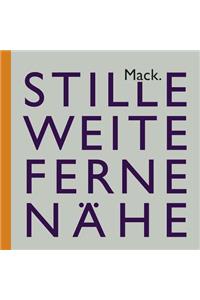 Ulrich Mack. Stille - Weite - Ferne - Nähe