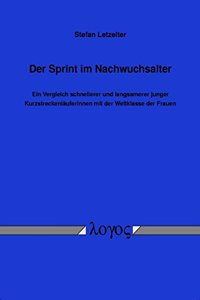 Der Sprint Im Nachwuchsalter