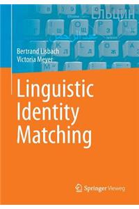 Linguistic Identity Matching