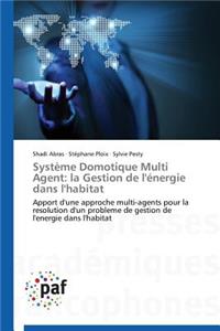 Système Domotique Multi Agent