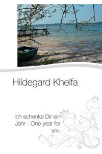 Ich schenke Dir ein Jahr - One year for you