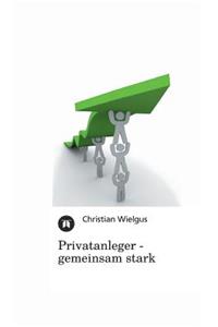 Privatanleger - Gemeinsam Stark