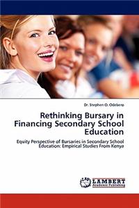 Rethinking Bursary in Financing Secondary School Education