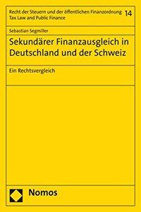 Sekundarer Finanzausgleich in Deutschland Und Der Schweiz