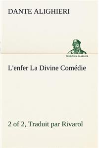 L'enfer (2 of 2) La Divine Comédie - Traduit par Rivarol