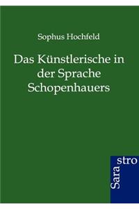 Künstlerische in der Sprache Schopenhauers