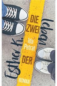 Die zwei Leben der Esther K.