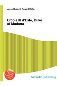 Ercole III d'Este, Duke of Modena