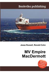 Mv Empire Macdermott