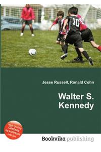 Walter S. Kennedy