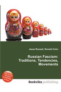 Russian Fascism