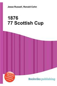 1876 77 Scottish Cup