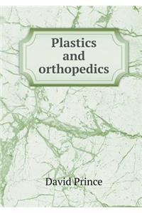 Plastics and Orthopedics