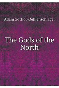 The Gods of the North
