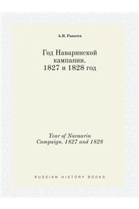Year of Navaarin Campaign. 1827 and 1828