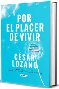 Por El Placer de Vivir / The Joy of Living