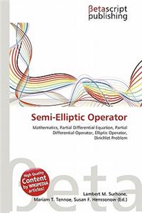 Semi-Elliptic Operator