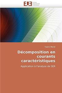 D�composition En Courants Caract�ristiques