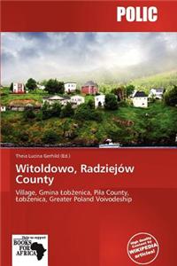 Witoldowo, Radziej W County