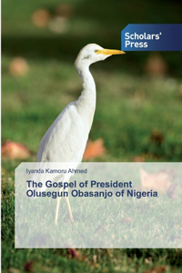 Gospel of President Olusegun Obasanjo of Nigeria