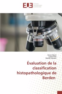 Évaluation de la classification histopathologique de Berden