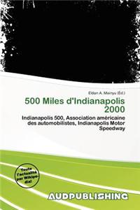 500 Miles D'Indianapolis 2000