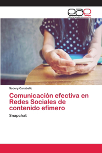 Comunicación efectiva en Redes Sociales de contenido efímero