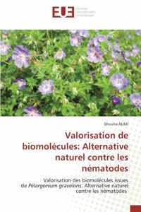 Valorisation de biomolécules