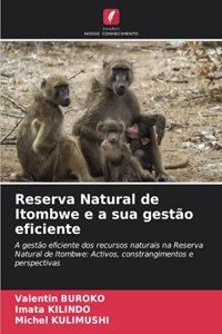 Reserva Natural de Itombwe e a sua gestão eficiente