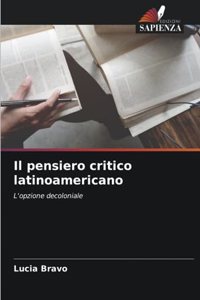 Il pensiero critico latinoamericano