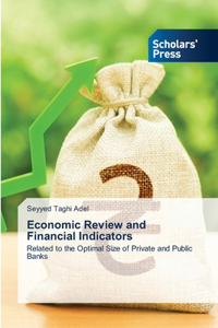 Economic Review and Financial Indicators