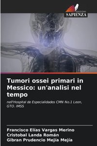 Tumori ossei primari in Messico