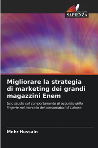 Migliorare la strategia di marketing dei grandi magazzini Enem